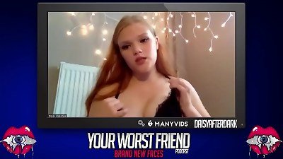 Daisy Valentine - Your Worst Friend: Brand new Faces (independent content creator)